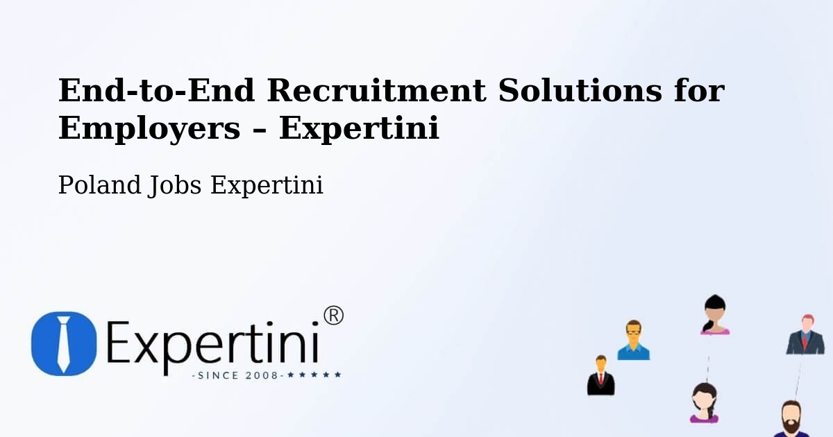 Recruitment Solutions for Employers – Ełk - Ełk, Poland Jobs Expertini